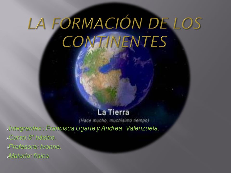 FORMACION DE LOS CONTINENTES PDF FORMACION DE LOS CONTINENTES PDF